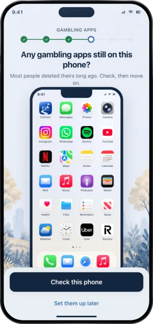The Gambling apps setup step asking whether any gambling apps are still on this phone, over a home screen of ordinary apps, with a Check this phone button and Set them up later.