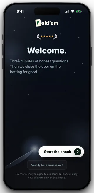 The app's first screen: the Fold'em wordmark, the word Welcome, a line about three minutes of honest questions, a Start the check button and a link for anyone who already has an account.